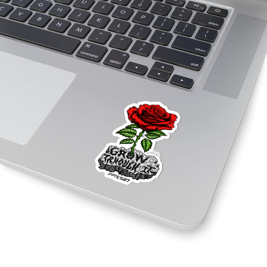 Red Rose 'Grow Through It' Sticker | Kiss-Cut Sticker